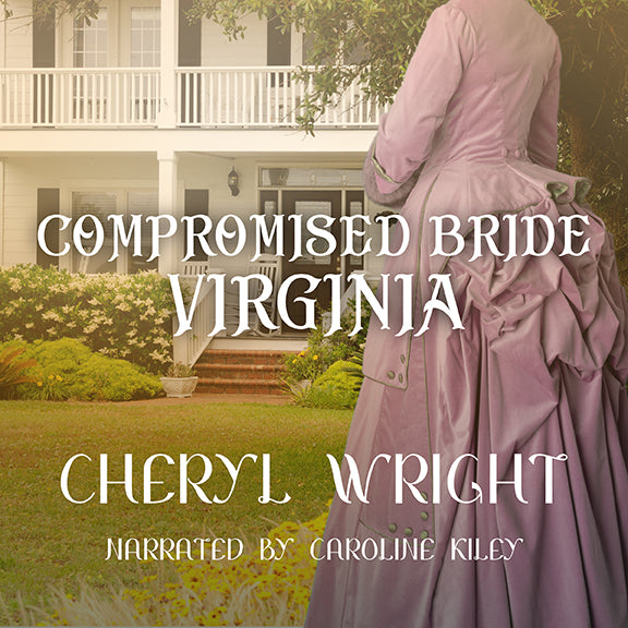 Compromised Bride Virginia (Audio)