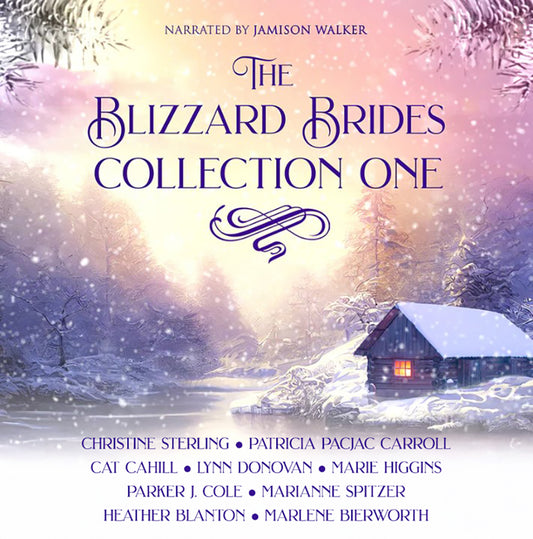 Blizzard Brides Audiobook Collection 1