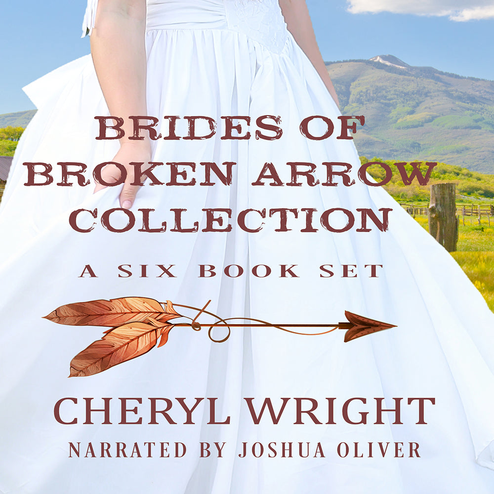 Brides of Broken Arrow Collection