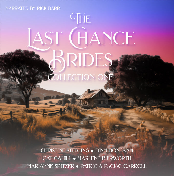 Last Chance Brides Audiobook Collection 1